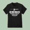 Kommander Karl Remember Switching To Your Caulk Is Always Faster Than Reloading T Shirt