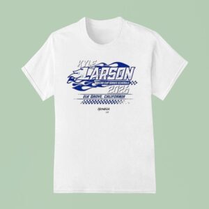 Kyle Larson Hendrick Motorsports Team Nascar Cup Series Schedule Elk Grove California T Shirt