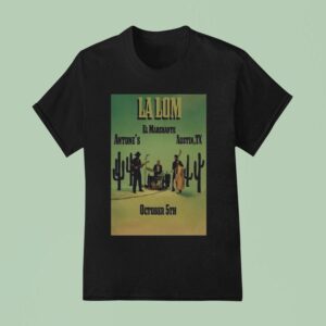 La Lom El Marchante Austin Tx Cactus T Shirt