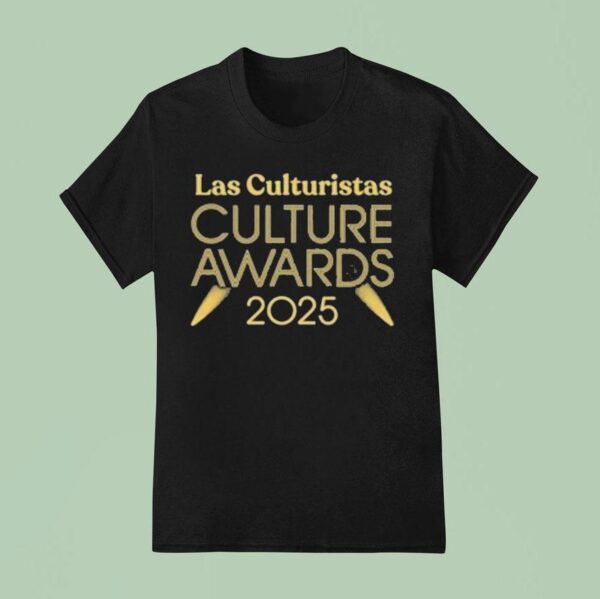 Las Culturistas Culture Awards T Shirt