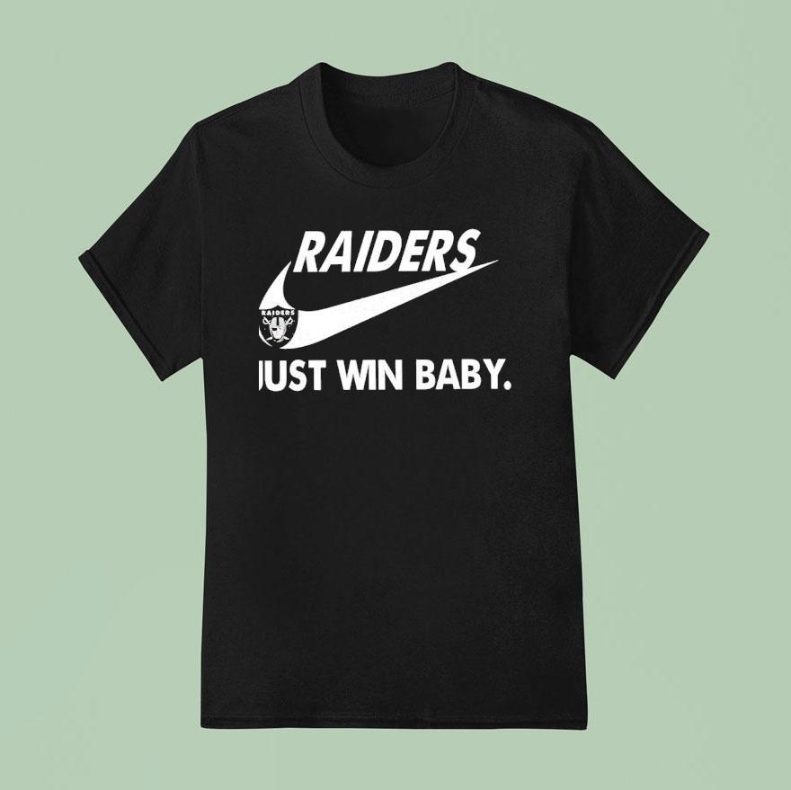 Las Vegas Raiders Just Win Baby Logo Mashup T Shirt