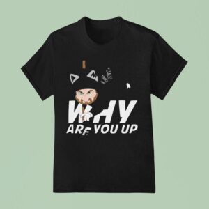 Leigh Mcnasty Why Are You Up Cat Crack Crunch T Shirt