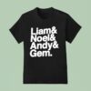 Liam Noel Andy And Gem Oasis Band T Shirt