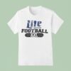 Lite Beer Football Xxl T Shirt