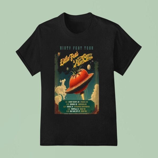 Little Feat And Nitty Gritty Dirt Band Dirty Feat Tour T Shirt