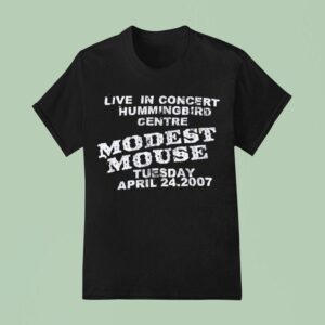 Live In Concert Hummingbird Centre Modest Mouse Tuesday April T Shirt