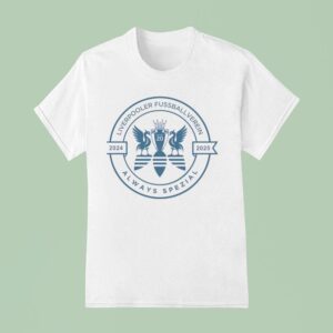 Liverpooler Fussball Verein Always Spezial T Shirt
