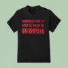 Maarunga Sar Pe Hagega Ghar Pe Gacorpsia T Shirt