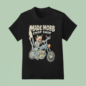 Made Mobb Chop Shop Skeleton Motor T Shirt