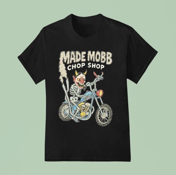 Made Mobb Chop Shop Skeleton Motor T Shirt