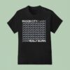 Mason City Really Blows T Shirt