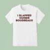 Matthew Bounds Wearing I Slapped Ouiser Boudreaux T Shirt