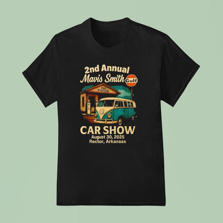 Mavis Smith Nd Annual Car Show T Shirt
