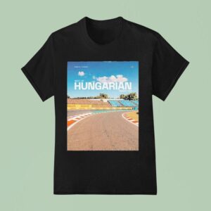 Mclaren Hungarian Grand Prix Round On August Formula At The Hungaroring In Budapes T Shirt