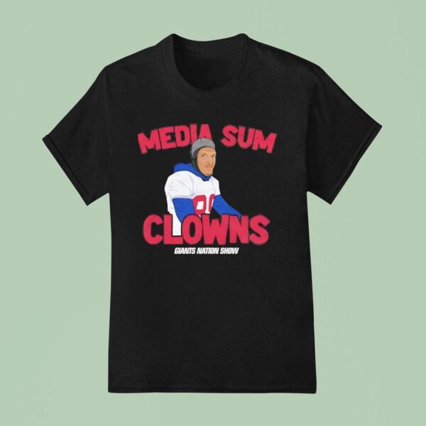 Media Sum Clowns Colin Kaepernick New York Giants Nation Show T Shirt