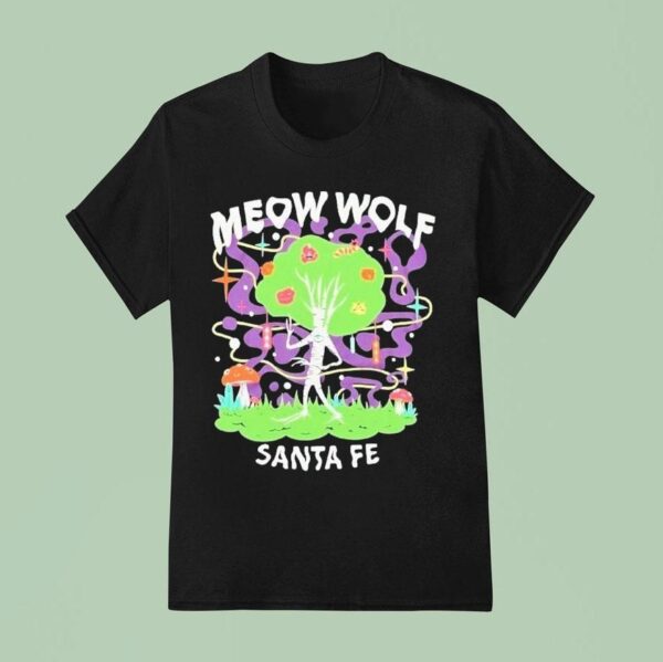 Meow Wolf Santa Fe The Fores T Shirt