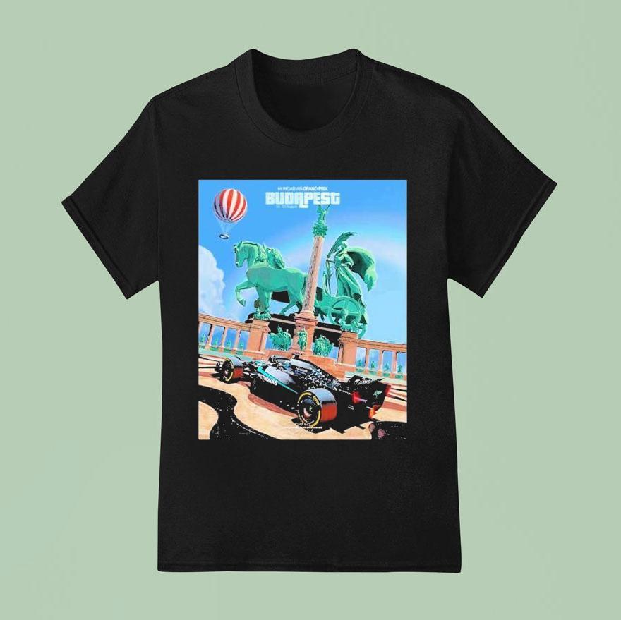 Mercedes Amg Petronas F Team Hungarian Grand Prix On August At The Hungaroring In Budapes T Shirt