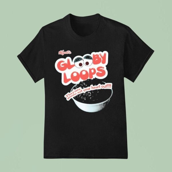 Mgmt Glooby Loops They Re Gonna Eat Your Heart Ou T Shirt
