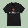 Mi Barrio New Mexico T Shirt