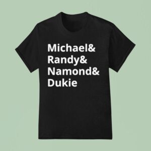 Michael And Randy And Namond And Dukie T Shirt