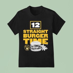 Milwaukee Brewers Straight Burger Time T Shirt