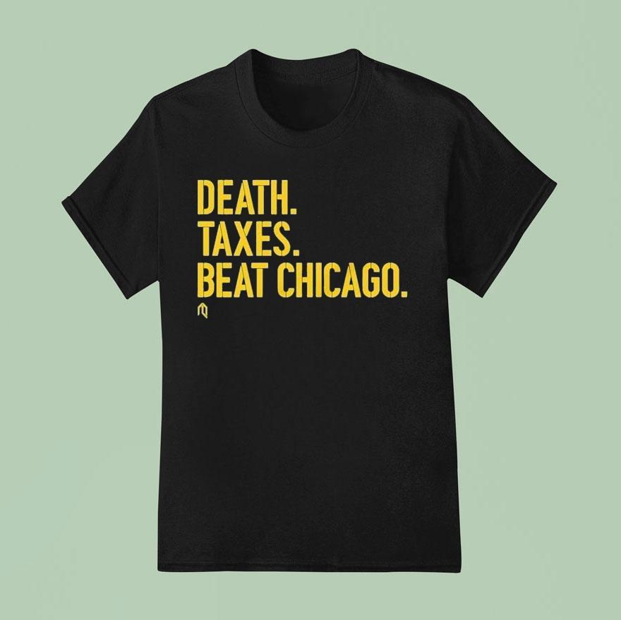 Milwaukee Brewers Death Taxes Beat Chicago T Shirt