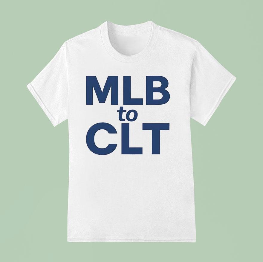  Mlb To Cl T Shirt