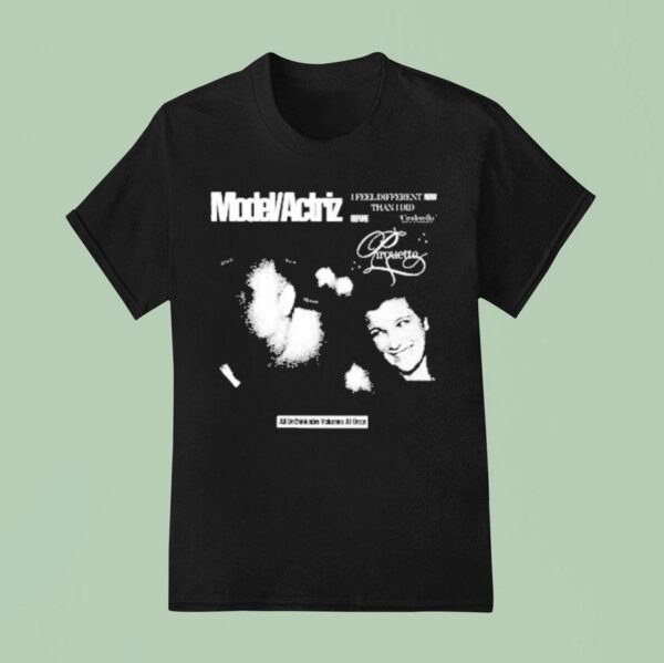 Model Actriz I Feel Different Than I Did Tour T Shirt