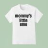 Mommy S Little Emo T Shirt