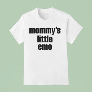 Mommy S Little Emo T Shirt