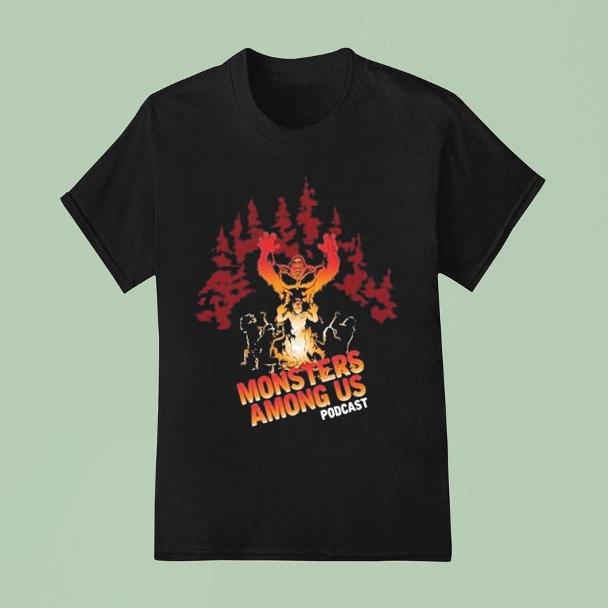 Monsters Among Us Podcast Bigfoot Campfire T Shirt