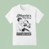 Morrie S Wig Shop Morrie S Wigs Don T Come Off Hair T Shirt