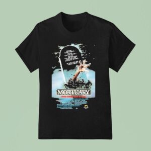 Mortuary Where Nobody Rests In Peace T Shirt