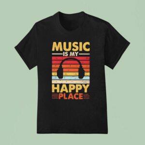 Music Is My Happy Place Vintage T Shirt