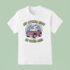 My Other Ride Is Your Dad Unicorn T Shirt
