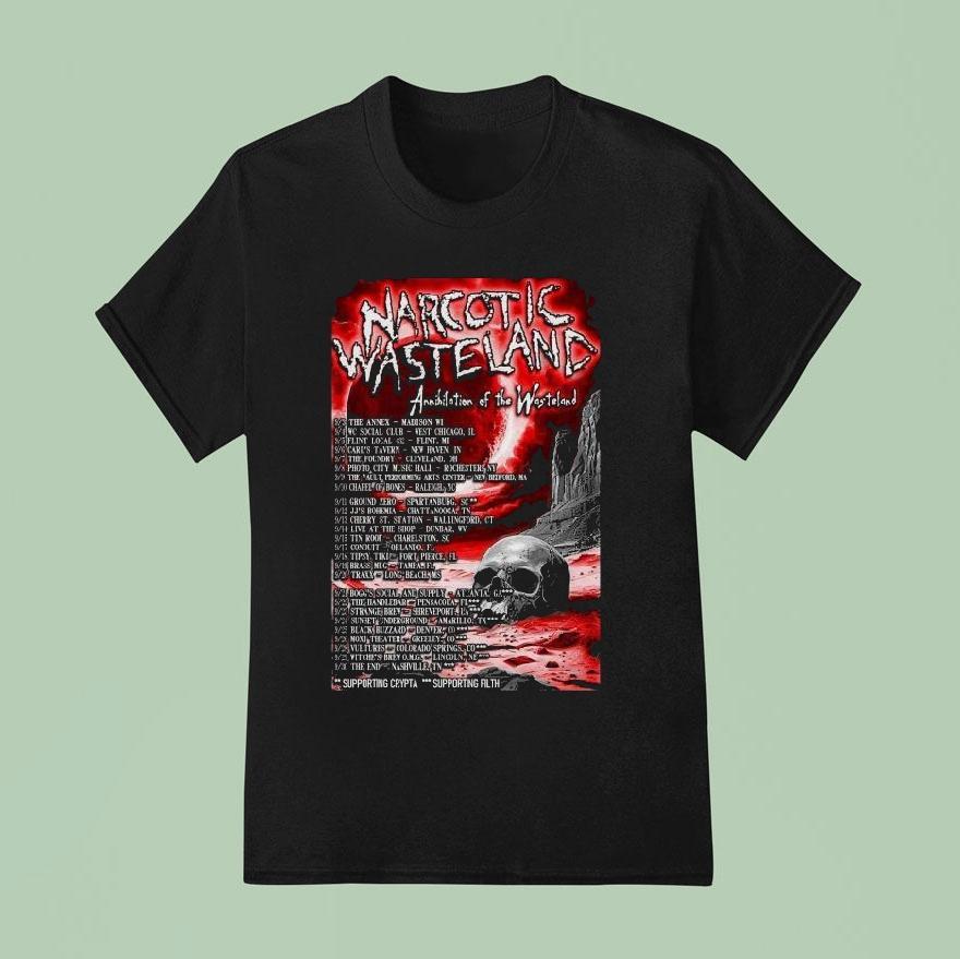 Narcotic Wasteland Annihilation Of The Wicked Fall Tour T Shirt