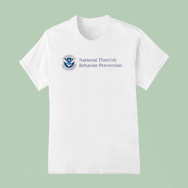 National Thottish Behavior Prevention T Shirt