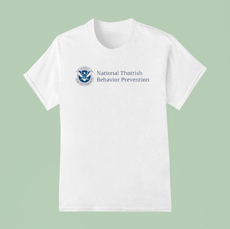 National Thottish Behavior Prevention T Shirt