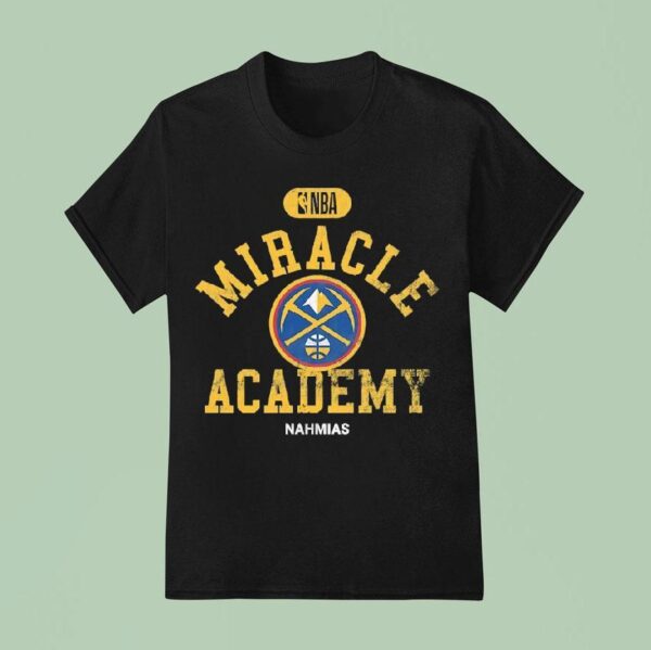 Nba Miracle Academy Denver Nuggets Basketball T Shirt