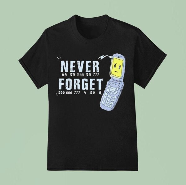 Never Forget Multi Tap Texting T Shirt