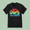 Never Grow Up Vintage T Shirt