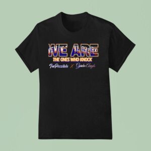 New York Knicks We Are The Ones Who Knock I M Possible X Garden Angels T Shirt