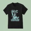 New York Liberty Nyc Coming For Everything T Shirt