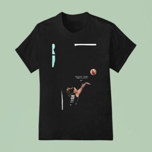 New York Liberty Yerrr Nescu All Star If You Have Nothing To Prove Prove I T Shirt
