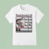 New York Post Cover American Meets Native American Mamdani And Warren In Liars Summi T Shirt