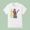 No War But Class War Smoking T Shirt