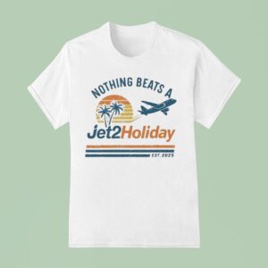 Nothing Beats A Jet Holiday Est T Shirt
