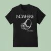 Nowhere Muzzle T Shirt