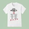 Nude Project World Tour Coming To Your City T Shirt