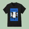 Oasis Live Edinburgh At Scottish Gas Murrayfield On August T Shirt